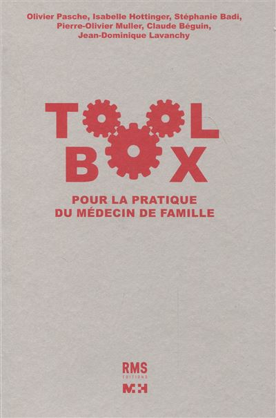 Toolbox : pour la pratique du médecin de famille