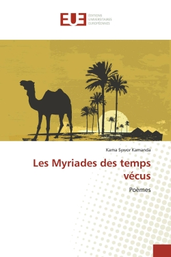 Les Myriades des temps...