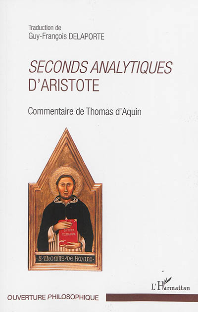 Seconds analytiques d'Aristote : commentaire de Thomas d'Aquin