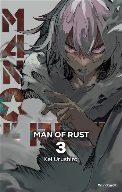 Man of rust. Vol. 3