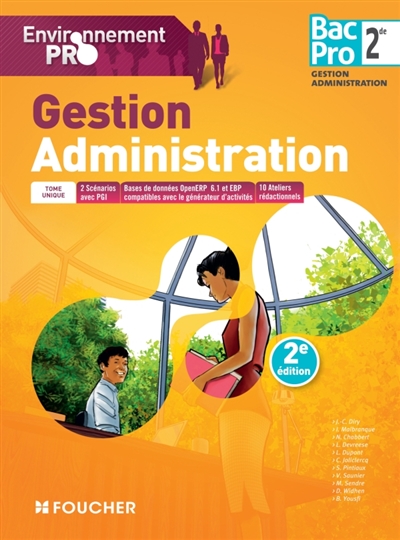 Gestion-administration, tome unique : 2de bac pro, gestion administration