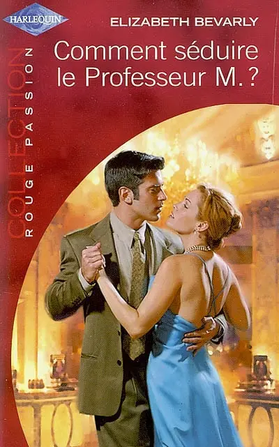 Comment séduire le professeur M. ?