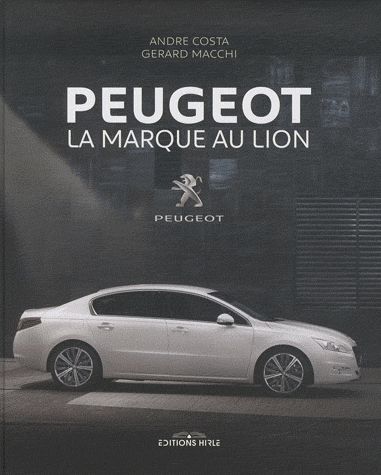 Peugeot : la marque au Lion