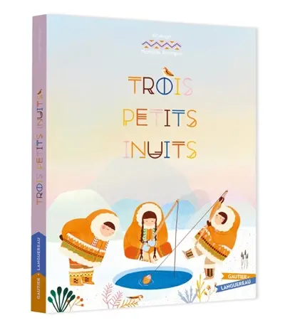 Trois petits Inuits