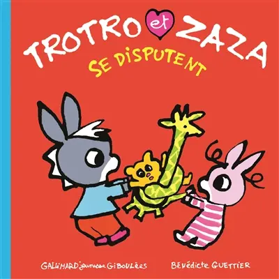 Trotro et Zaza. Vol. 15. Trotro et Zaza se disputent