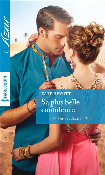 Sa plus belle confidence : enfant secret