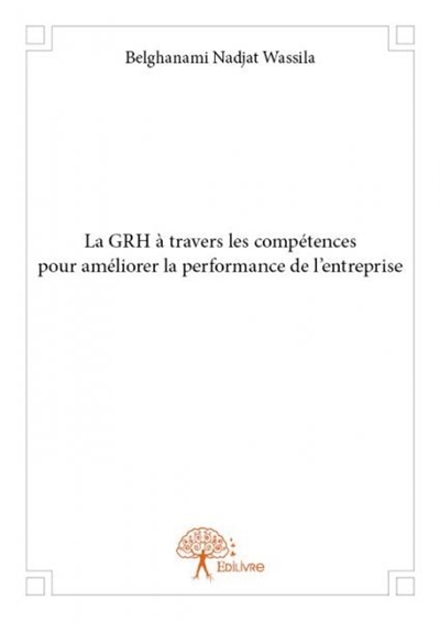 La grh à travers les...
