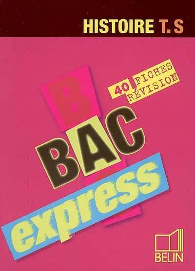 Histoire Terminale S : 40 fiches révision