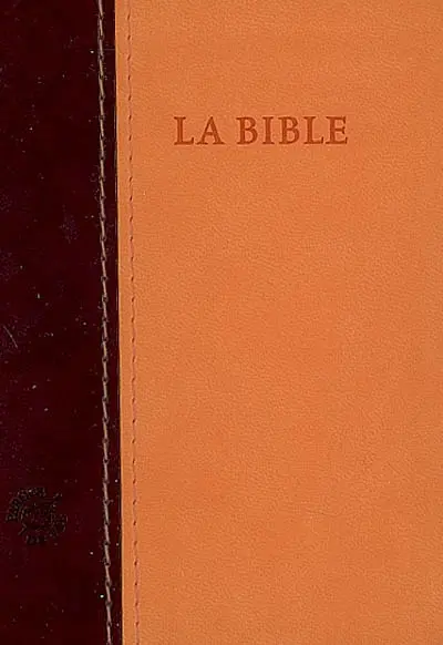 La Bible : Ancien Testament avec les livres deutérocanoniques et Nouveau Testament