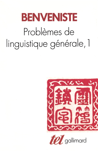 Problèmes de linguistique générale. Vol. 1