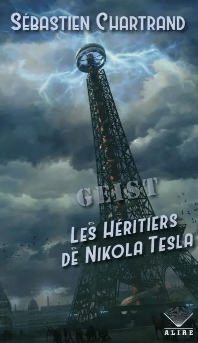 Geist : Les héritiers de Nikola Tesla