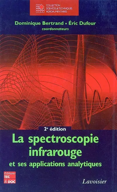 La spectroscopie infrarouge et ses applications analytiques