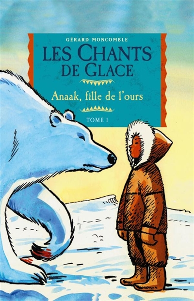 Anaak, fille de l'ours