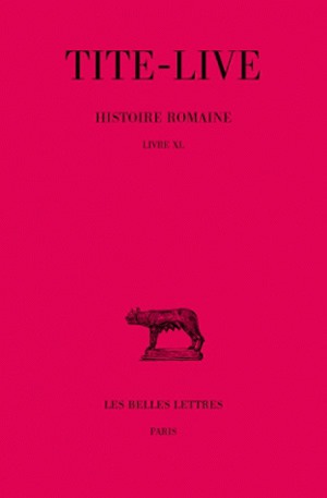 Histoire romaine. Vol. 30. Livre XL