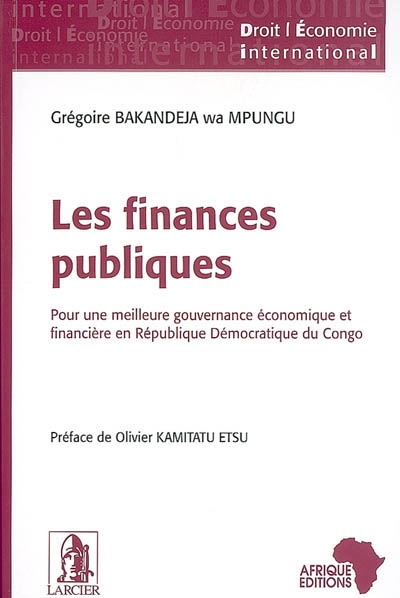 Les finances publiques : pour une meilleure gouvernance économique et financière en République démocratique du Congo