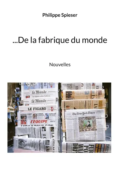 De la fabrique du monde