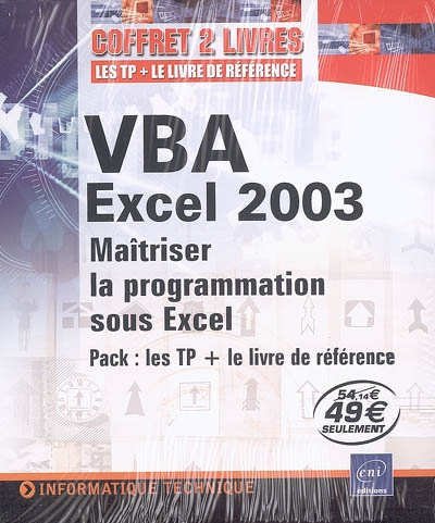 VBA Excel 2003 : maîtriser la programmation sous Excel
