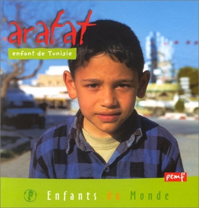 Arafat, enfant de Tunisie
