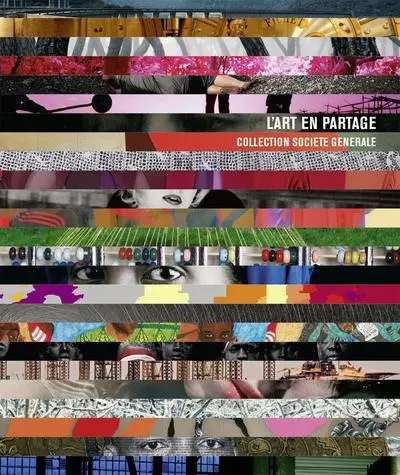 L'art en partage : collection Société générale
