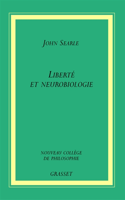 Liberté et neurobiologie : réflexions sur le libre arbitre, le langage et le pouvoir politique