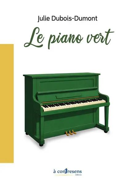 Le piano vert