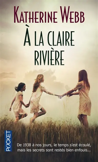 A la claire rivière