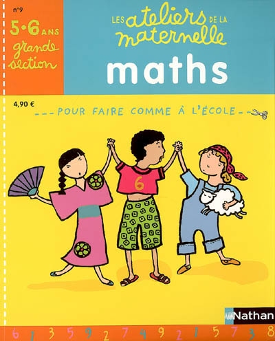 Maths, grande section 5-6 ans : pour faire comme à l'école