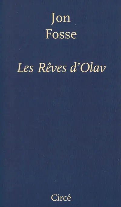 Les rêves d'Olav
