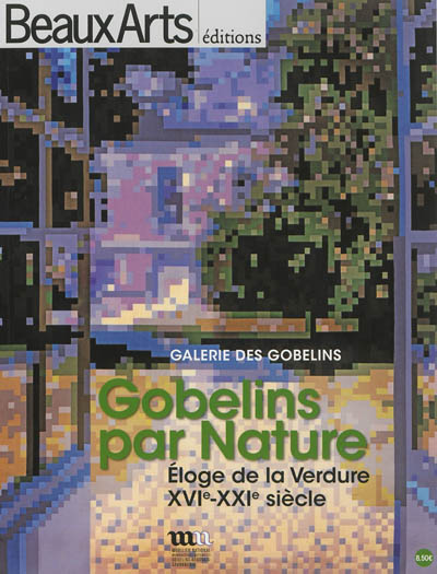 Gobelins par nature : éloge de la verdure, XVIe-XXIe siècle : Galerie des Gobelins