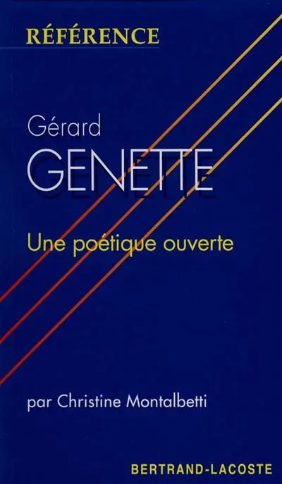 Gérard Genette, une poétique ouverte