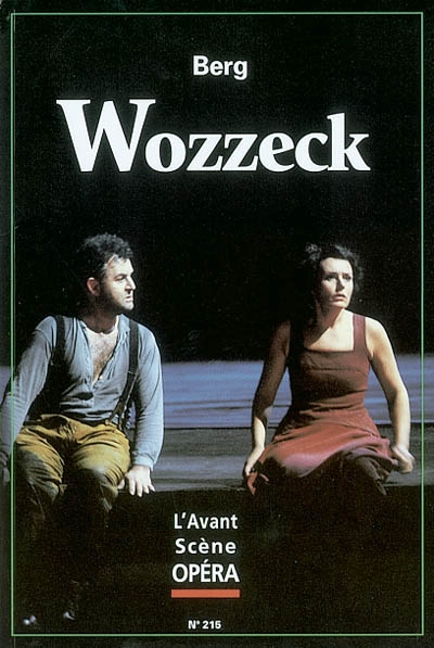 Avant-scène opéra (L'), n° 215. Wozzeck