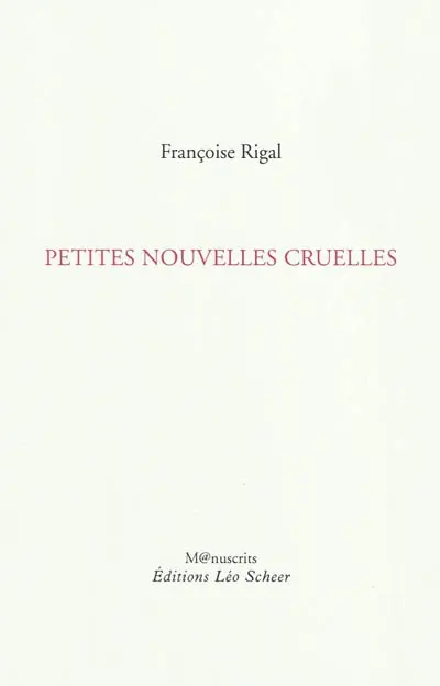 Petites nouvelles cruelles