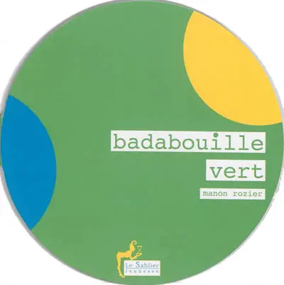 Badabouille vert
