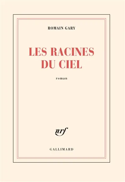 Les racines du ciel