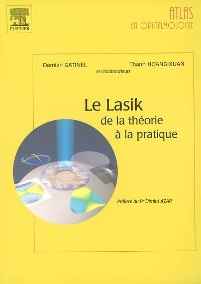 Le Lasik : de la théorie à la pratique