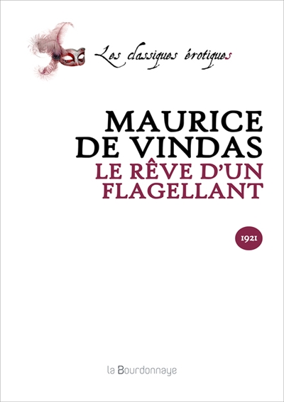 Le rêve d'un flagellant