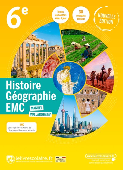 Histoire géographie, EMC 6e : manuel collaboratif