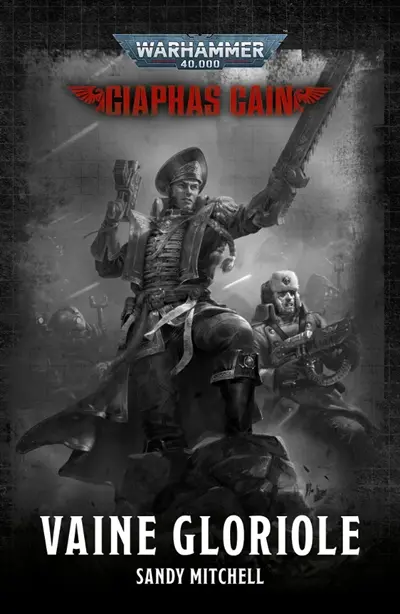 Ciaphas Cain : héros de l'imperium. Vaine gloriole
