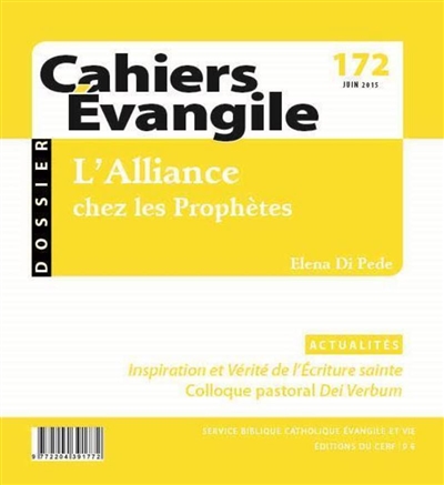 Cahiers Evangile, n° 172. L'Alliance chez les prophètes