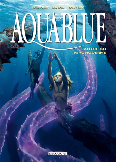 Aquablue. Vol. 21. L'antre...
