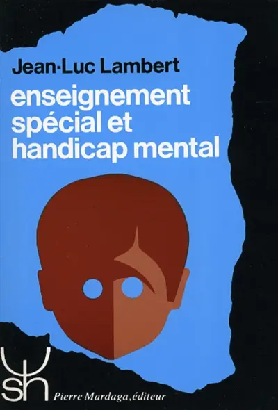 Enseignement spécial et handicap mental