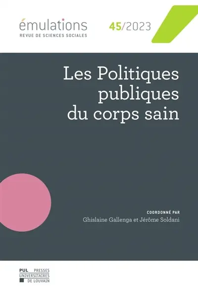 Emulations, n° 45. Les politiques publiques du corps sain