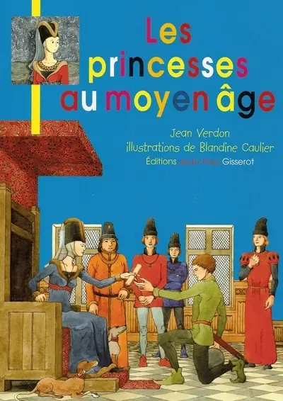 Les princesses au Moyen Age