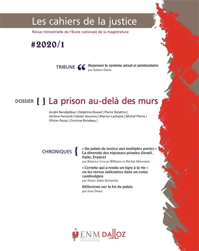 Cahiers de la justice (Les) - Revue de L'ENM, n° 1 (2020). La prison au-delà des murs