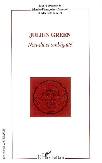 Julien Green : non-dit et ambiguïté
