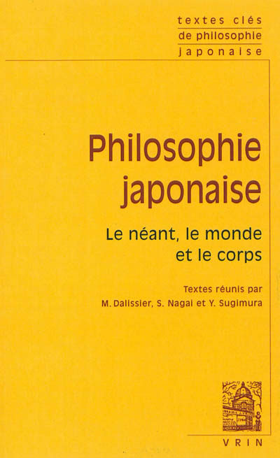 Philosophie japonaise : le néant, le monde et le corps