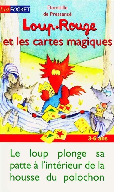 Loup-rouge. 6, Loup-rouge et les cartes magiques