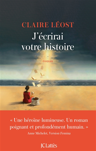 J'écrirai votre histoire
