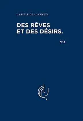 Des rêves et des désirs