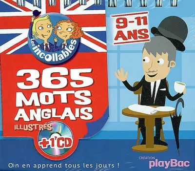 365 mots anglais illustrés : 9-11 ans